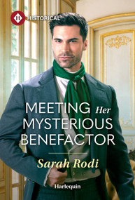 Meeting Her Mysterious Benefactor by Sarah Rodi, 9781335050557