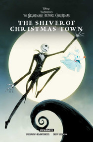 Tim Burton's The Nightmare Before Christmas: The Shiver Of Christmas Town by Torunn Grønbekk, Edu Menna, 9781524129699
