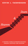 Hearers and Doers (A Pastor's Guide to Making Disciples through Scripture and Doctrine) by Kevin J. Vanhoozer, 9781587437298