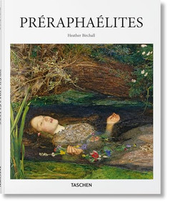 Préraphaélites (French Edition) by Heather Birchall, 9783836506151