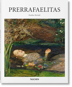 Prerrafaelitas (Spanish Edition) by Heather Birchall, 9783836506120