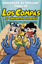 Los compas se convierten en bebés / The Compas Turn Into Babies (Spanish Edition) by Mikecrack, El Trollino y Timba Vk, 9786073940443