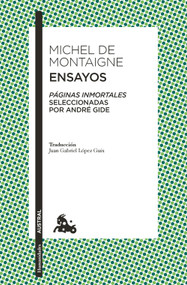 Ensayos / Essays (Spanish Edition) by Michel de Montaigne, 9786073940894