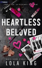 Heartless Beloved (A Dark Romance) by Lola King, 9798347062874