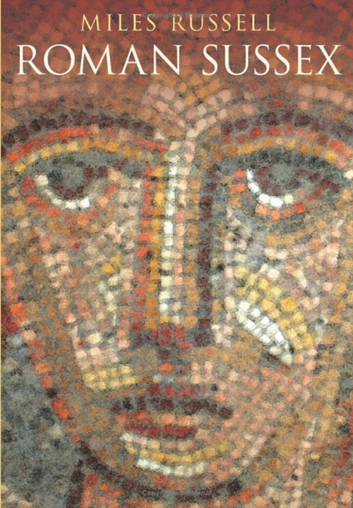 Roman Sussex by Miles Russell, 9780752436012