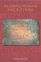Reading Roman Inscriptions by John Rogan, 9780752439525