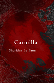 Carmilla by Joseph Sheridan Le Fanu, 9781917163255