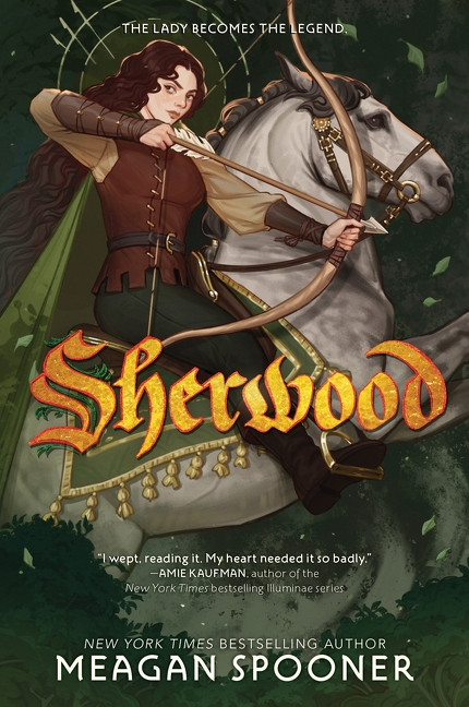 Sherwood by Meagan Spooner, 9780062422323
