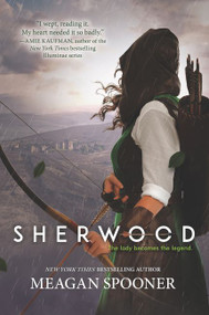 Sherwood by Meagan Spooner, 9780062422323