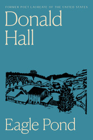 Eagle Pond by Donald Hall, 9780618839346