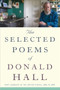 The Selected Poems Of Donald Hall by Donald Hall, 9781328745606