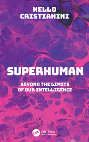 Superhuman (Beyond the Limits of Our Intelligence) by Nello Cristianini, 9781041232667