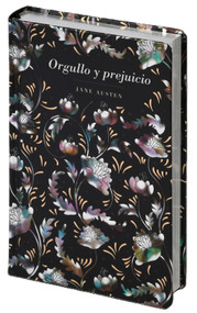 Orgullo y prejuicio / Pride And Prejudice (Spanish Edition) by Jane Austen, 9781917940535