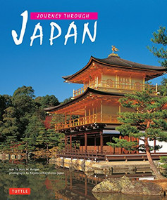 Journey Through Japan by Hans H. Kruger, Keystone Japan, 9780804860543