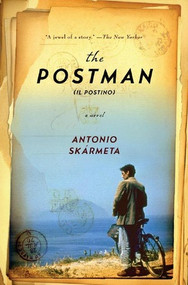 The Postman  (Il Postino) (A Novel) by Antonio Skármeta, Katherine Silver, 9780393330397