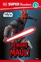 DK Super Readers Level 3 Star Wars  Beware Maul! by DK, 9798217316014