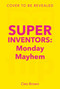 Monday Mayhem by Cleo Brown, Camilla Ru, 9798217313181