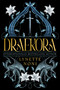 Draekora (Medoran Chronicles Book 3) by Lynette Noni, 9781662621338