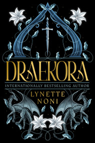 Draekora (Medoran Chronicles Book 3) by Lynette Noni, 9781662621338