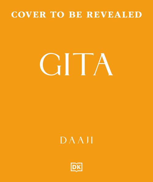 Gita (The Song of Heartfulness) by DK India, Kamlesh D. Patel, 9798217313426