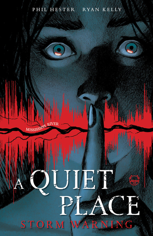 A Quiet Place: Storm Warning by Phil Hester, Phil Hester, Ryan Kelly, 9798887245263