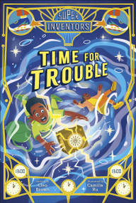 Time for Trouble by Cleo Brown, Camilla Ru, 9798217313174