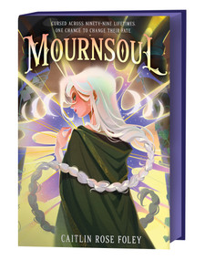 Mournsoul by Caitlin Rose Foley, 9781682638712
