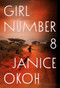 Girl Number 8 by Janice Okoh, 9798217191215
