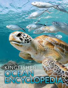 The Kingfisher Ocean Encyclopedia by Kingfisher, 9780753481554