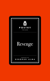 Poetry Poison: Revenge by Deborah Alma, 9781035087440