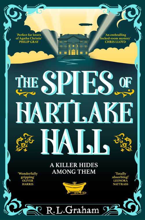 The Spies of Hartlake Hall by R. L. Graham, 9781035021963