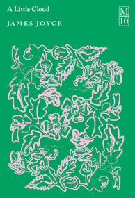 A Little Cloud by James Joyce, 9781037403460