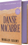 Danse Macabre by Morgan Shamy, 9781682818268
