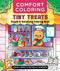 Comfort Coloring: Tiny Treats (Simple & Satisfying Coloring Book) by Anuki Lopez, Michelle Simpson, 9781250477279