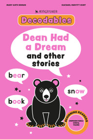 Kingfisher Decodables Dean Had a Dream by Mary Kate Doman, 9780753481790