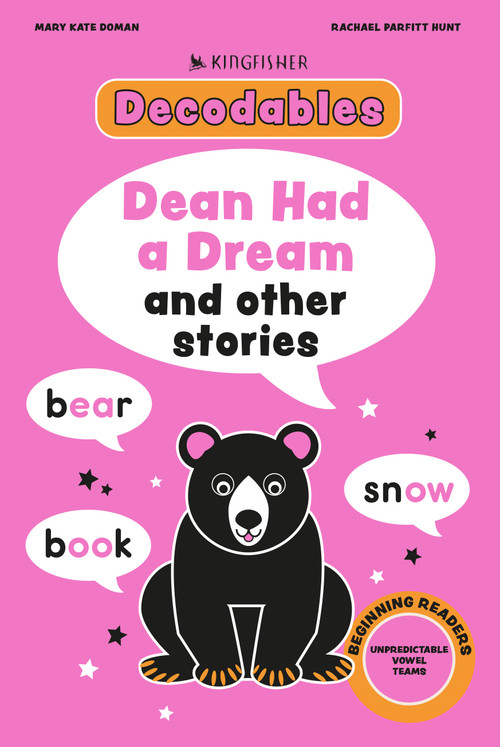 Kingfisher Decodables Dean Had a Dream by Mary Kate Doman, 9780753481790