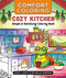 Comfort Coloring: Cozy Kitchen (Simple & Satisfying Coloring Book) by Anuki Lopez, Michelle Simpson, 9781250477255