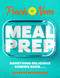 Pinch of Nom Meal Prep (Prep-Ahead & Quick Assembly Slimming Meals) by Kate Allinson, Kay Allinson, 9781035053261