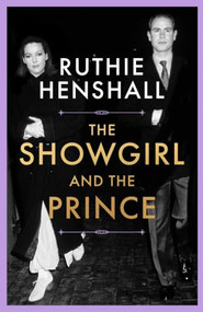 The Showgirl and the Prince by Ruthie Henshall, 9781035097708