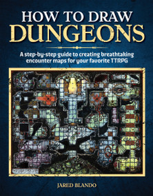How to Draw Dungeons by Jared Blando, 9781964487878