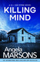 Killing Mind (An addictive and nail-biting crime thriller) by Angela Marsons, 9781836187233