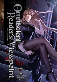 Omniscient Reader's Viewpoint, Vol. 12 by Sleepy-C(3B2S Sleepy-C(3B2S STUDIO), UMI(REDICE UMI(REDICE STUDIO), singNsong, J. Torres, Hye Young Im, Adnazeer Macalangcom, 9798400904431