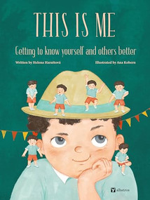 This Is Me (Getting to know yourself and others better) by Helena Harastova, Ana Kobern, 9788000081762