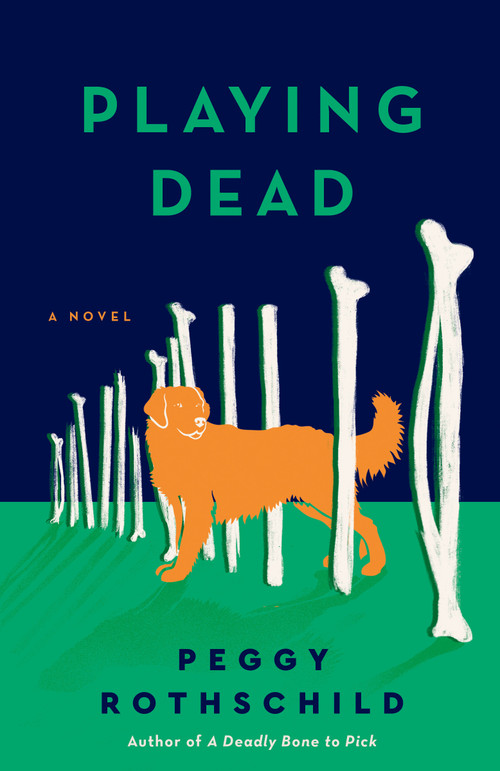 Playing Dead by Peggy Rothschild, 9780593437131