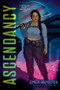 Ascendancy (A Novel) by Emily Hamilton, 9780063454200