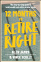 12 Months to Retire Right (The Step-by-Step Guide to Build Wealth and Retire on Your Terms) by Glen James, Vincent Scully, 9781394445851