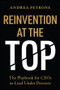 The Defining Chapter (The Playbook for Reinventing Yourself at the Top) by Andrea Petrone, 9781394430420