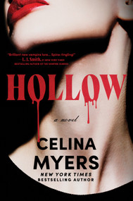 Hollow (A Novel) by Celina Myers, 9781335003829
