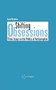 Shifting Obsessions (Three Essays on the Politics of Anticorruption) by Ivan Krastev, 9789639241947