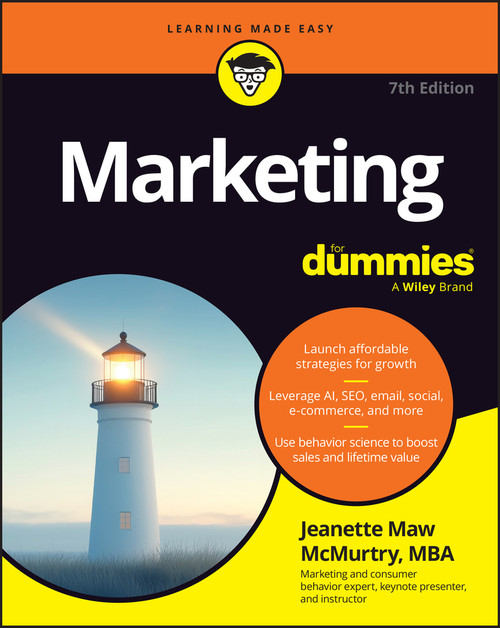 Marketing For Dummies by Jeanette Maw McMurtry, 9781394449439